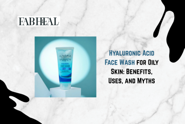 Hyaluronic Acid Face Wash for Oily Skin